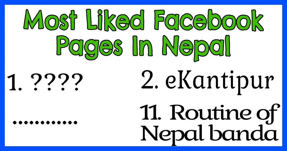Top Nepali Facebook Pages – Most Followed Facebook Pages In Nepal