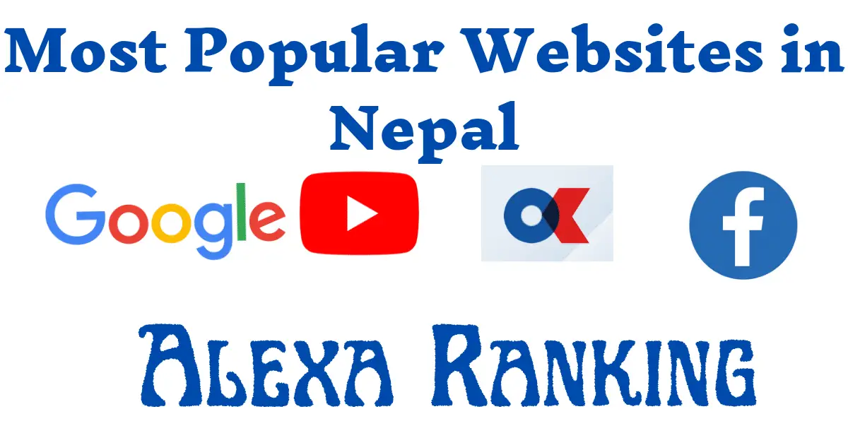 Top Websites in Nepal by Alexa Ranking (Most Popular Websites in Nepal)