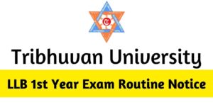 TU LLB 1st Year Exam Routine