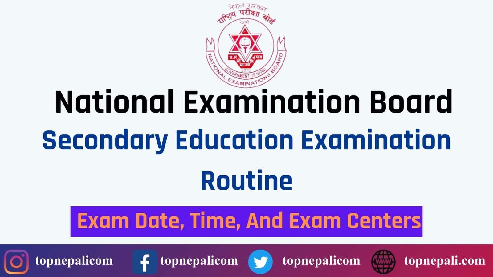 SEE Routine 2079 (Secondary Education Examination Time Table)